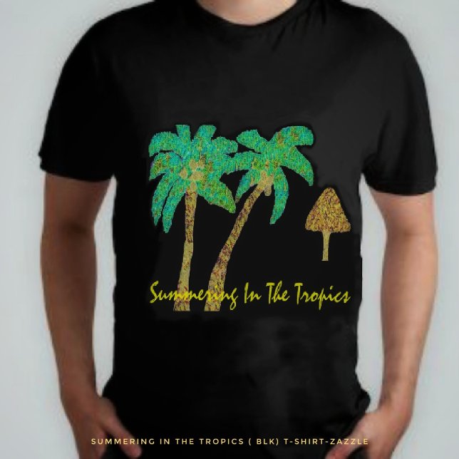 Summering i Tropikernorna T Shirt (Skapare uppladdad)