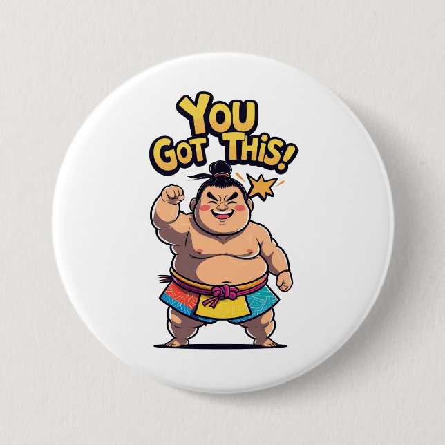 Sumo wrestler med motivet "Du Har this!" Knapp (Framsida)
