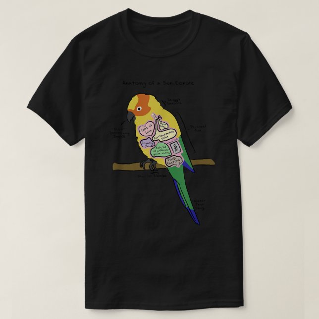 Sun Conure Funny Parrot   Anatomy of a Sun Conure  T Shirt (Design framsida)