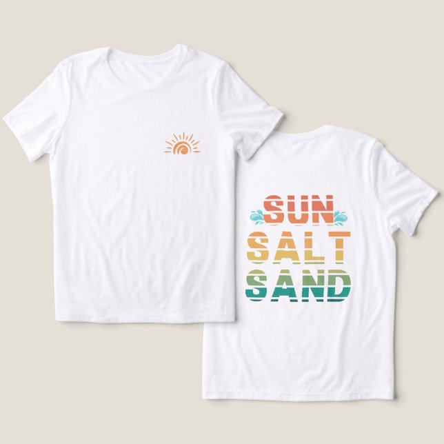  "sun salt sand" t-shirt (Design fram och bak)