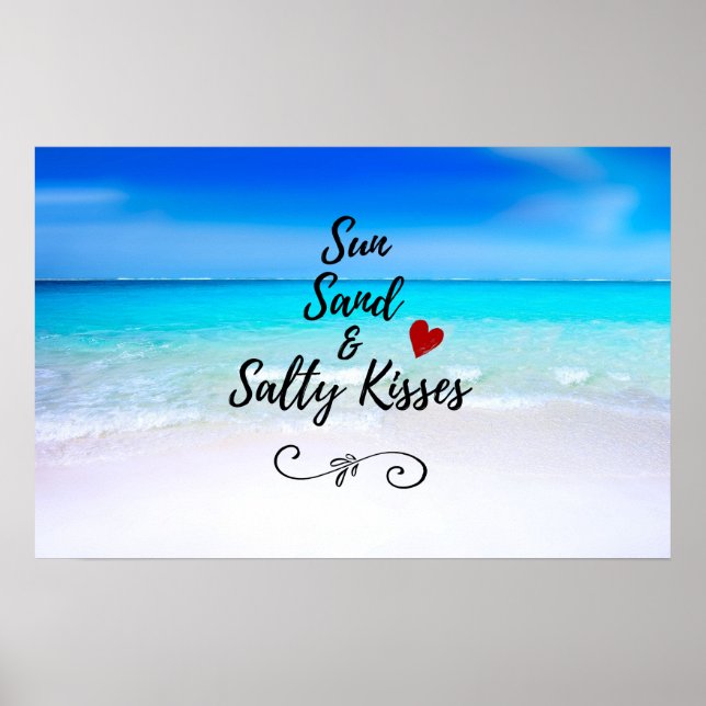 Sun Sand and Salty Kisses Tropical Beach Poster (Framsidan)