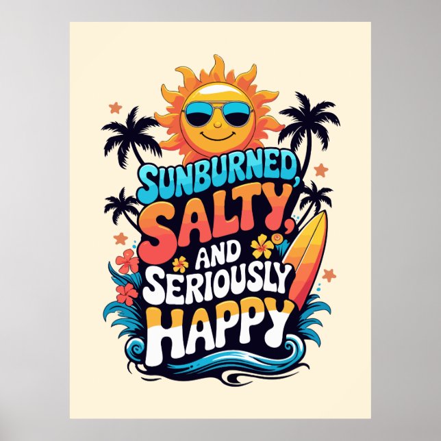 Sunburned Salty and Happy – Retro Beach Vibes Poster (Framsidan)