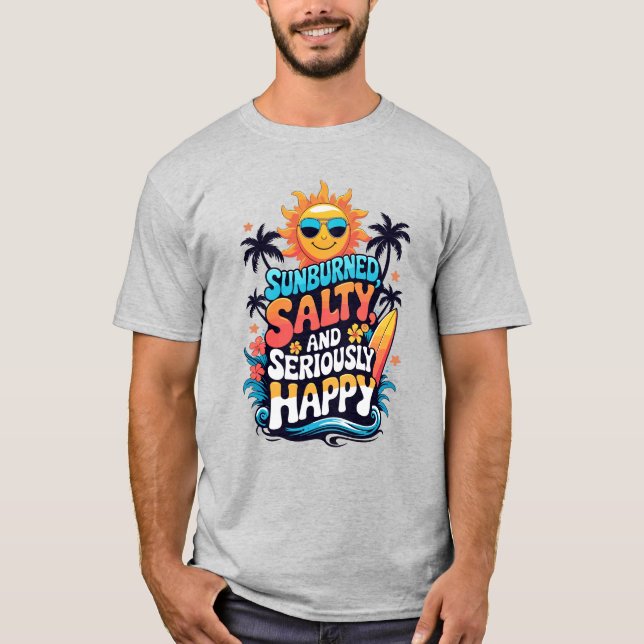 Sunburned Salty and Happy – Retro Beach Vibes T Shirt (Framsida)