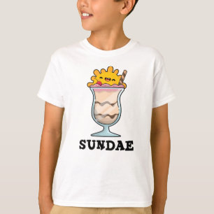 Sundae Funny Söndag Ice Cream Pun T Shirt