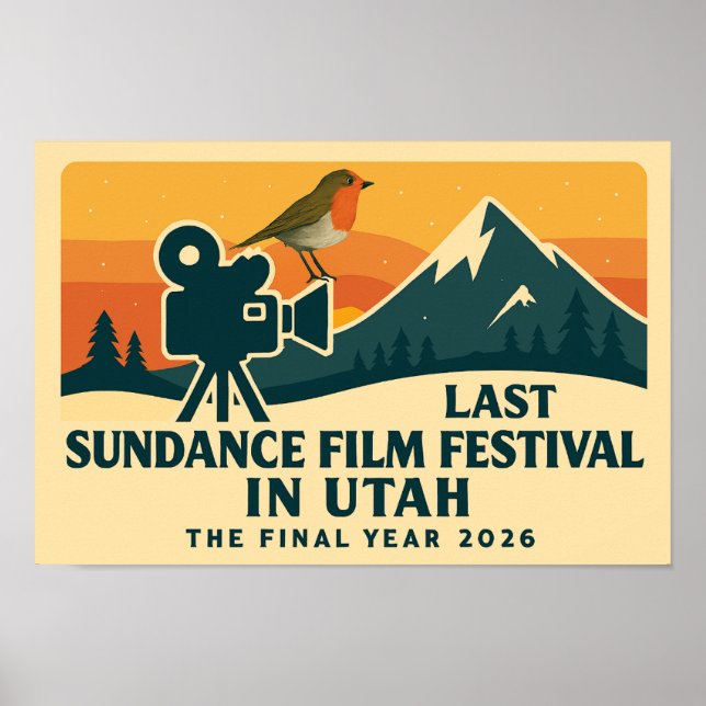 Sundance Film Festival’s Last Utah Event Poster (Framsidan)