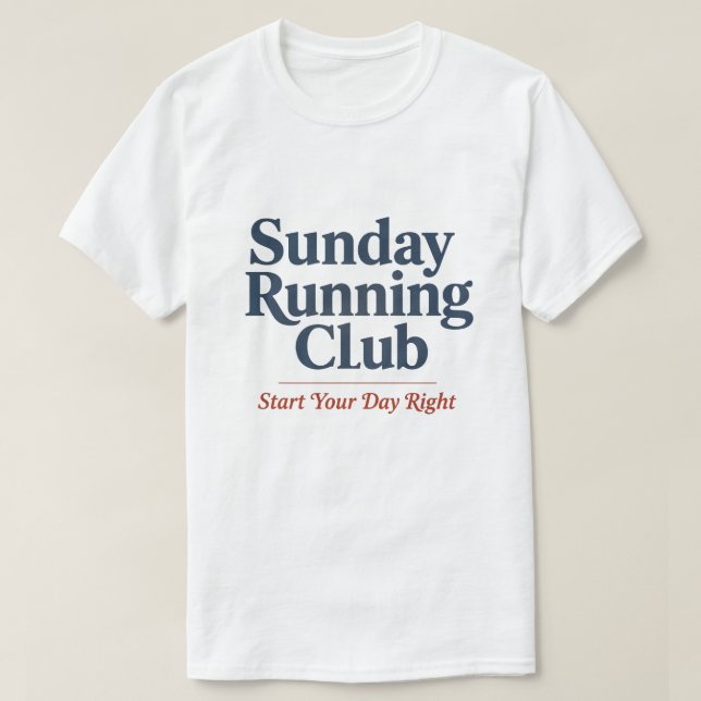 Sunday Running Club Motivational Run Club T Shirt (Design framsida)