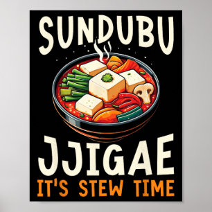 Sundubu Jjigae asiatisk mat matbloggare koreansk m Poster
