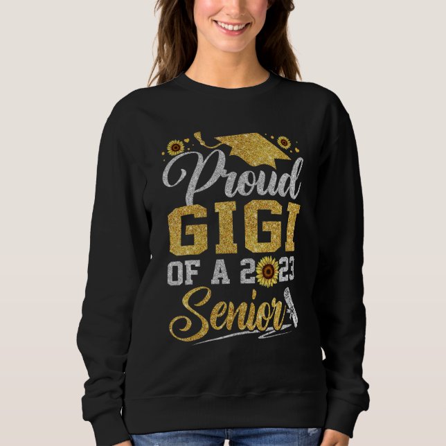 Sunflower 2023 Proud Gigi Of A 2023 Senior Graduat T Shirt (Framsida)
