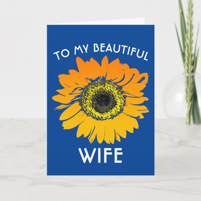 SUNFLOWER BIRTHDAY WIFE GREETARD KORT (Framsida)