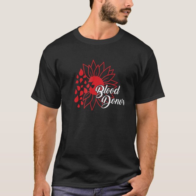 sunflower Blood Donor Donate Blood Donation T Shirt (Framsida)