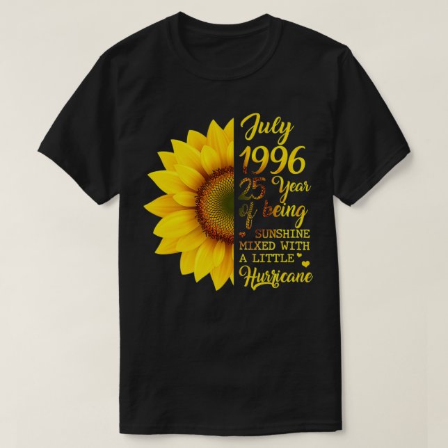 Sunflower July 1996 25 Years Of Being Sunshine Hur T Shirt (Design framsida)