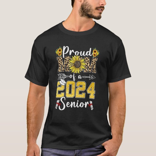 Sunflower Leopard Proud Mom Of a 2024 Senior Gradu T Shirt (Framsida)