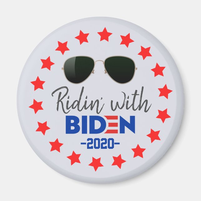 Sunglasses Ridin' with Joe Biden President 2020 Magnet (Framsidan)