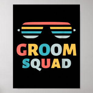 Sungles Groom Squad Joke Crew Getaway Bröllop Funn Poster