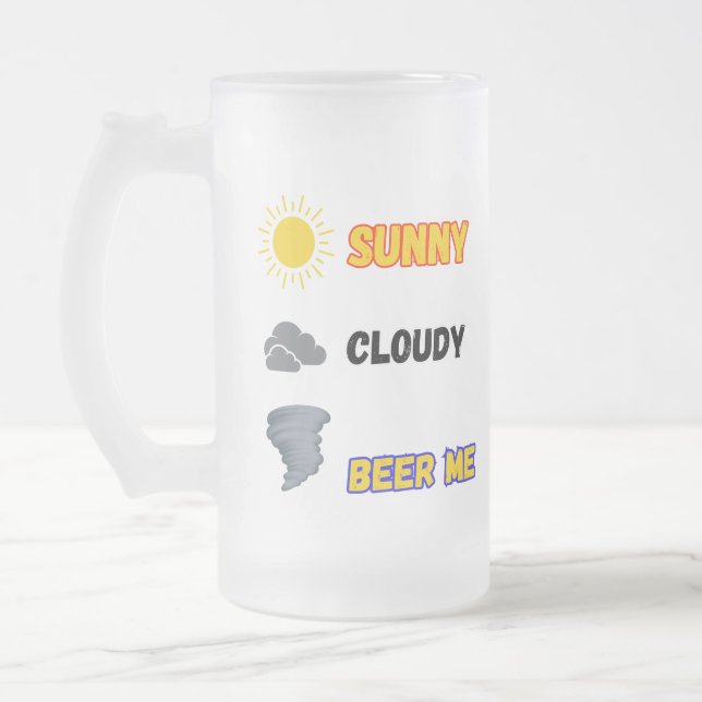 Sunny Cloudy Beer Me Weather Frostat Ölglas (Vänster)