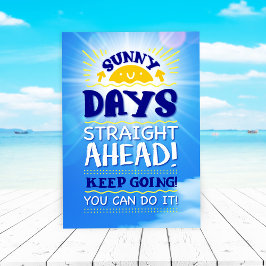 Sunny Days Rak Ahead! BEHÅLLAN GÅR! Kort