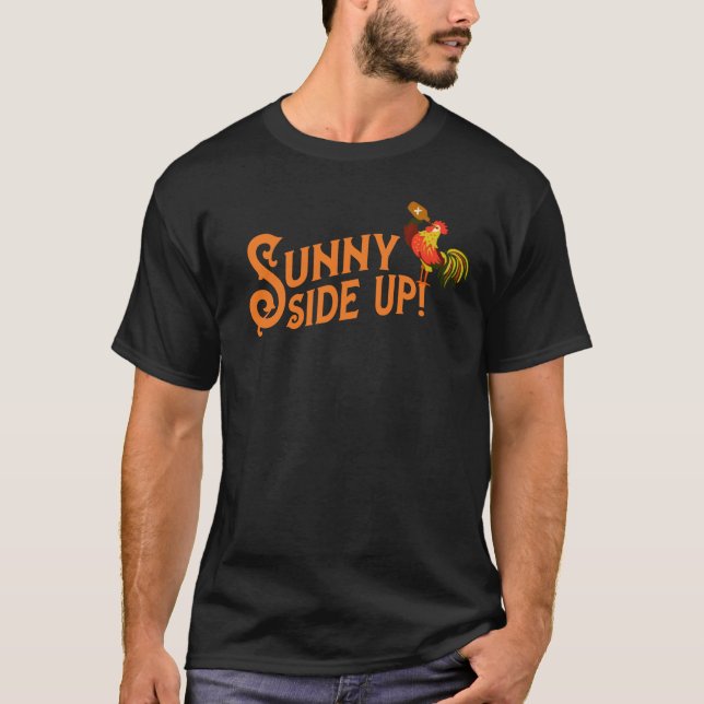 "Sunny Side Up", lustigt Tupp-drickande T Shirt (Framsida)