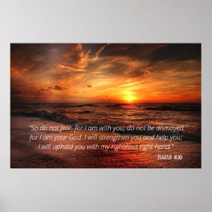Sunset Beach do Not Fear Isaiah 41:10 Poster