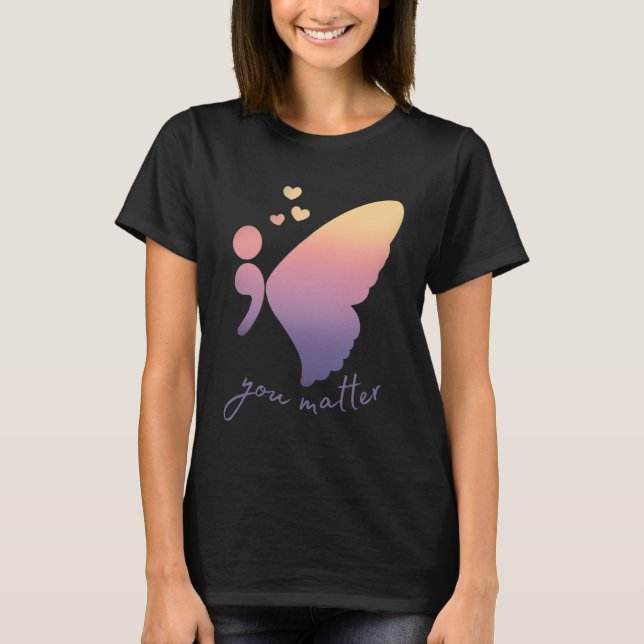 Sunset Semicolon Butterfly Mental Health Suicide P T Shirt (Framsida)