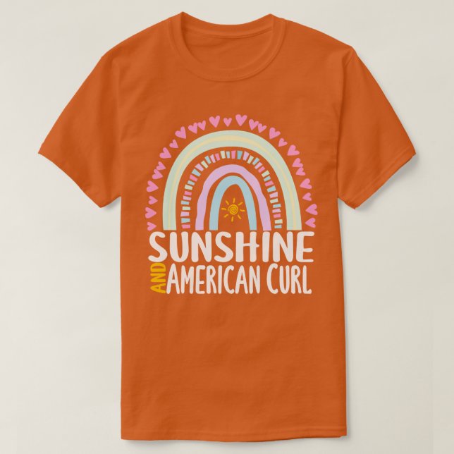 Sunshine and American Curl Cute Rainbow Gift for W T Shirt (Design framsida)