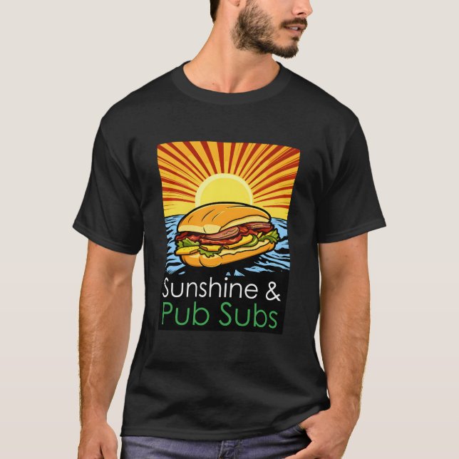 Sunshine And Pub Subs Beach T Shirt (Framsida)