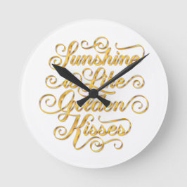 Sunshine är som Golden Kisses Wall Clock Rund Klocka