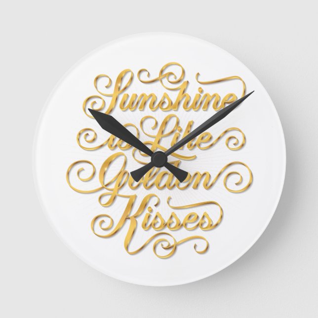 Sunshine är som Golden Kisses Wall Clock Rund Klocka (Framsida)