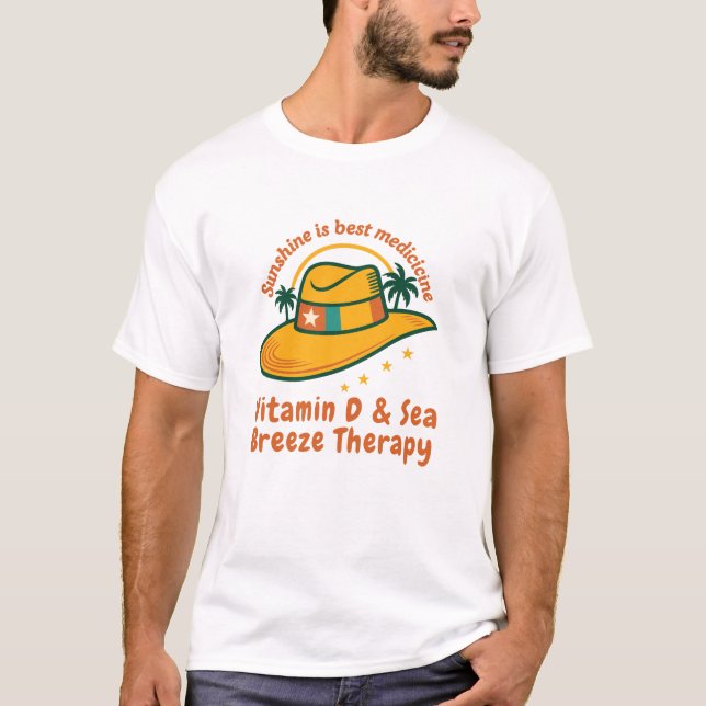 Sunshine is Best Medicine | Vitamin D & Sea Breeze T Shirt (Framsida)