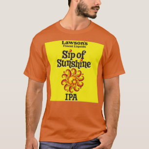 Sunshine Lawsons Finest Liquids 1 T Shirt