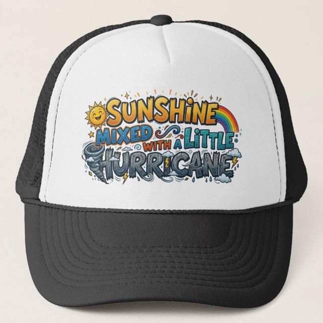Sunshine Mixed With a Little Hurricane Trucker Hat Keps (Framsida)