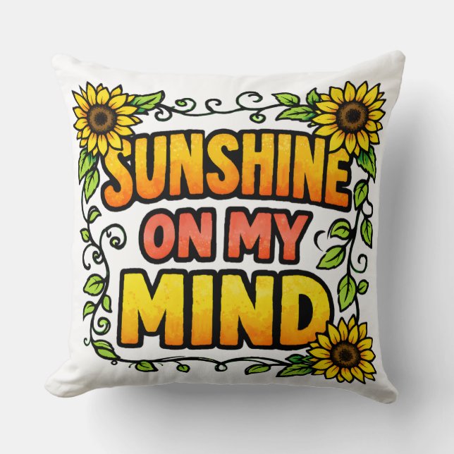 Sunshine on My Mind Kudde (Framsida)