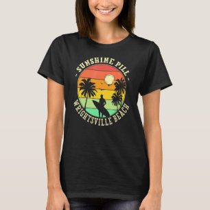 Sunshine Pill Wrights tsville Beach Summer North C T Shirt