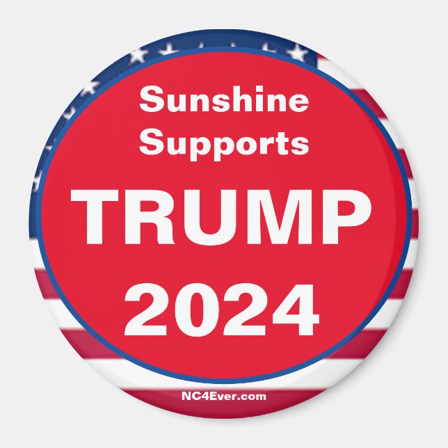 Sunshine stöder TRUMP 2024 Patriotic Magnet (Framsidan)