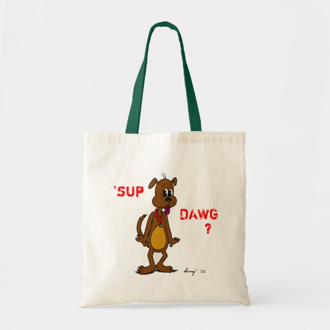 "SUP DAWG? Doggy Tote Bag Tygkasse (Framsidan)
