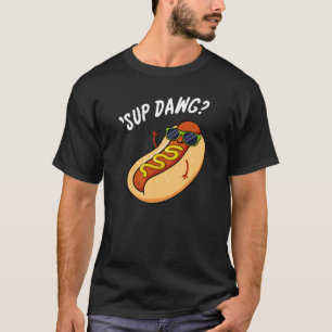 Sup Dawg Funny Hett Hund Pun Mörk BG T Shirt
