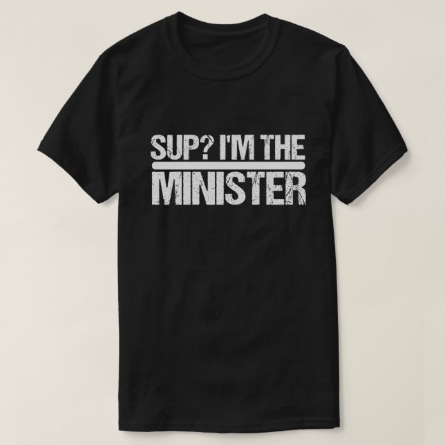 Sup? Jag är minister - statsminister Bröllop T Shirt (Design framsida)