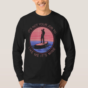 SUP Ställa upp Paddling Surfing Surfboard Vin T Shirt