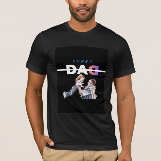 Super Dad Father’s Day Family Love DESIGN T Shirt (Framsida)