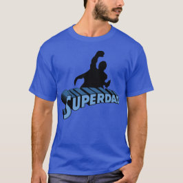 Super Dad. Super Papa. Súper Papá T Shirt