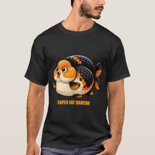 SUPER FET RANCHU© Högkvalitativ Ranchu Guld fisk T Shirt