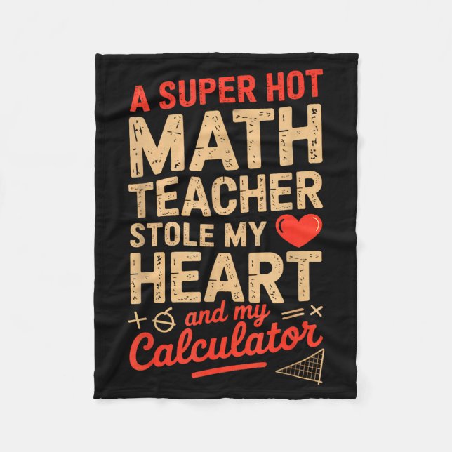 Super Hot Math Lärare Stjäl Min Kalkylator Valenti Fleecefilt (Framsidan)