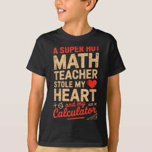 Super Hot Math Teacher stal miniräknare Valenti T Shirt
