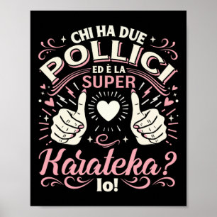 Super Karateka - Karatepresent Karateflicka Karate Poster