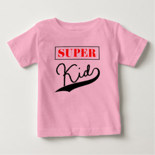 Super Kid  T Shirt