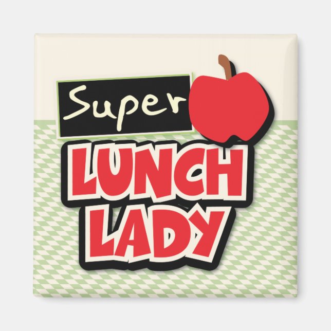 Super Lunch Lady Magnet (Framsidan)