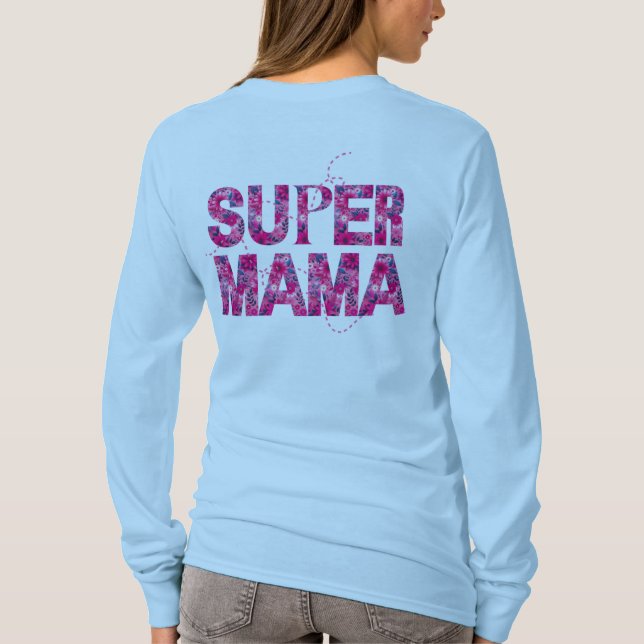 Super Mama Stylish Blommig Typografi  T Shirt (Baksida)