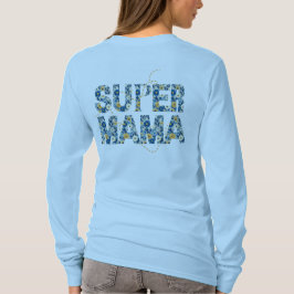 Super Mama Stylish Blommig Typografi  T Shirt