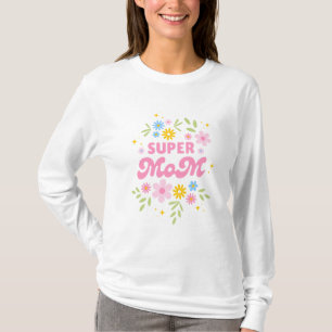 Super Mamma Blommig Estetisk Söt Rosa Textskrift t Shirt