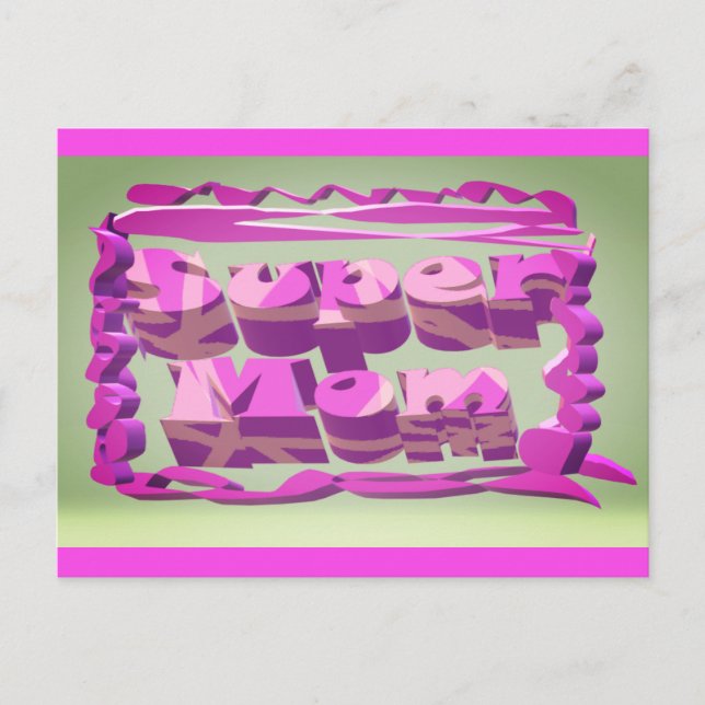 Super Mamma design för Mors dag och födelsedagar   Vykort (Framsida)