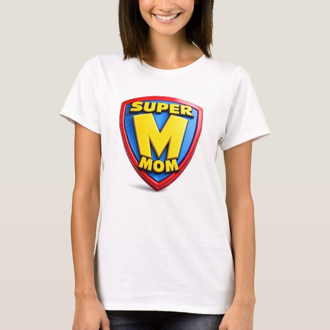 Super Mamma-gåvor för Super Mammar T Shirt (Framsida)